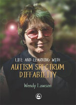 Life and Learning with Autistic Spectrum Diffability DVD