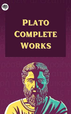Plato: Complete Works (Grapevine Edition)