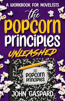 The Popcorn Principles Unleashed