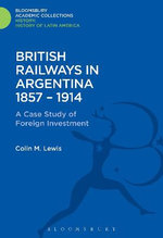 British Railways in Argentina 1857-1914
