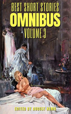 Best Short Stories Omnibus - Volume 3 Best Short Stories Omnibus - Volume 3