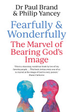 Fearfully and Wonderfully