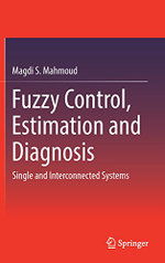 Fuzzy Control, Estimation and Diagnosis