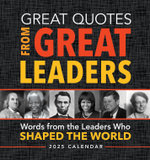 2025 Great Quotes From Great Leaders Boxed Calendar