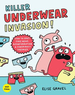 Killer Underwear Invasion!