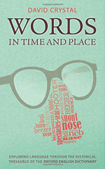 Words in Time and Place