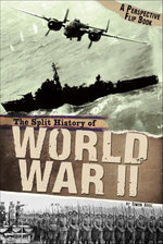 The Split History of World War II