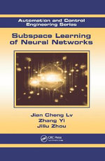 Subspace Learning of Neural Networks