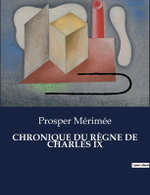 Chronique Du Regne de Charles IX