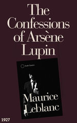 The Confessions of Arsène Lupin