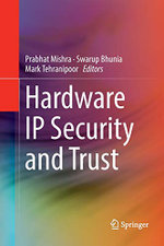 Hardware IP Security and Trust