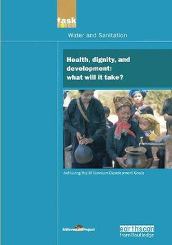 Un Millennium Development Library: Health Dignity and Development