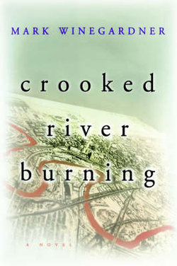 Crooked River Burning