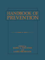 Handbook of Prevention
