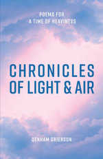 Chronicles of Light and Air