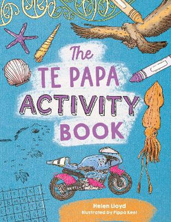 The Te Papa Activity Book