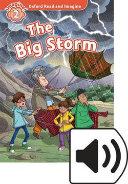 The Oxford Read and Imagine: Level 2: The Big Storm