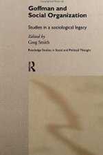 Goffman and Social Organization
