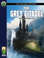 The Grey Citadel PF PoD