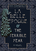 La Belle Époque and the Terrible Year