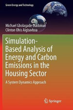 Simulation-Based Analysis of Energy and Carbon Emissions in the Housing Sector
