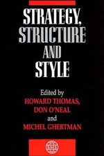 Strategy, Structure and Style