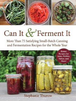 Can It and Ferment It