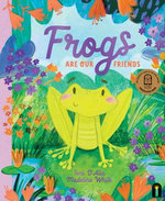 Frogs Are Our Friends