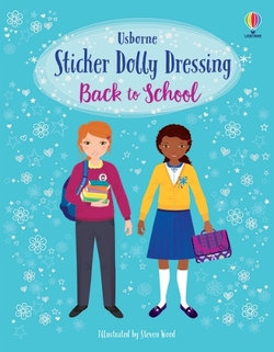 Sticker Dolly Dressing Back to School:a Back to School Book for K Sticker Dolly Dressing Back to School:a Back to School Book for K