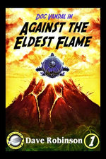 Against the Eldest Flame