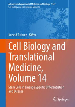 Cell Biology and Translational Medicine, Volume 14