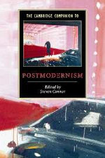 The Cambridge Companion to Postmodernism
