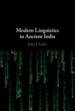 Modern Linguistics in Ancient India Modern Linguistics in Ancient India