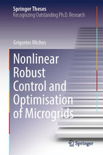 Nonlinear Robust Control and Optimisation of Microgrids