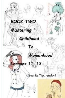 Mastering Girlhood To Womanhood Book 2 Mastering Girlhood To Womanhood Book 2
