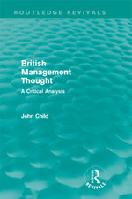 British Management Thought (Routledge Revivals)