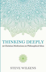 Thinking Deeply