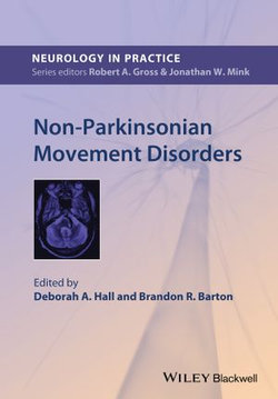 Non-Parkinsonian Movement Disorders