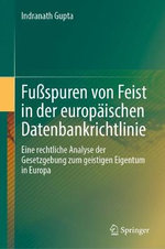 Fussspuren von Feist in der europaeischen Datenbankrichtlinie