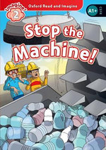 Stop the Machine!