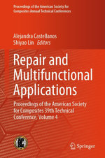 Repair and Multifunctional Applications