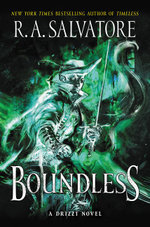 Drizzt : Boundless