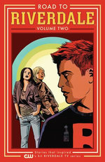 Road to Riverdale Vol. 2