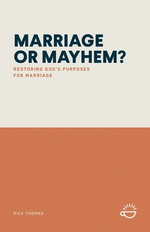 Marriage or Mayhem?