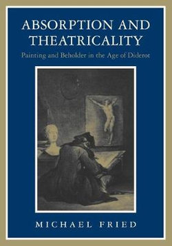 Absorption and Theatricality