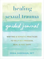 Healing Sexual Trauma Guided Journal