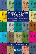 Instant Wisdom for GPs Instant Wisdom for GPs