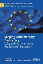 Shaping Parliamentary Democracy