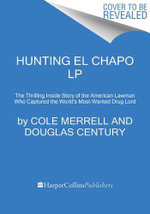 Hunting el Chapo