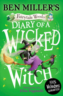 Diary of a Wicked Witch: Volume 3